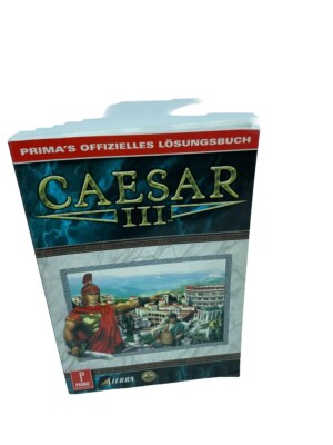 Caesar III 3 Game Strategy Guide Prima's offizielles Lösungsbuch Sierra