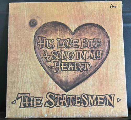 Statesmen Quartet "His Love Put A Song In My Heart" (Vine VI-77-1013) Sealed LP