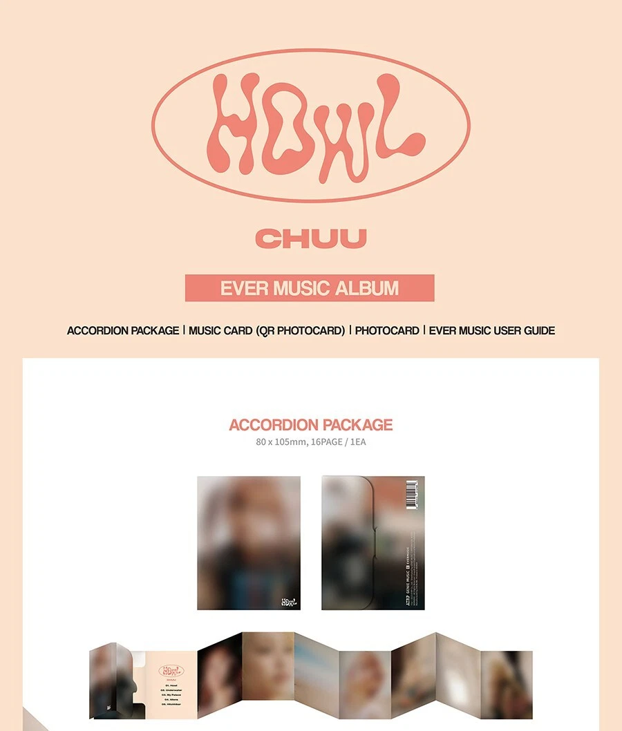 CHUU [HOWL] 1st Mini Album EVER MUSIC Ver/QR Card+Accordion