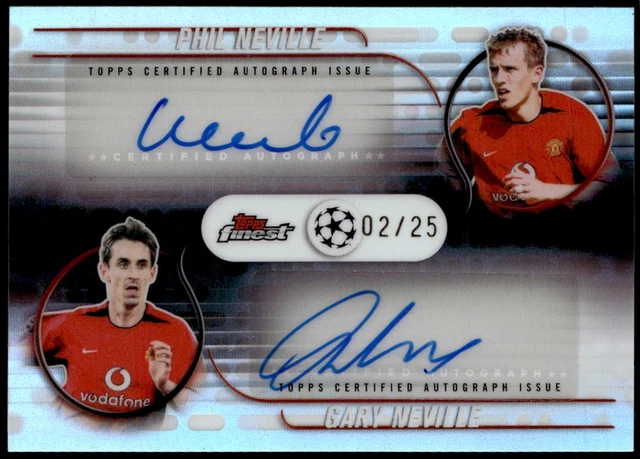 2025-26 Finest UEFA #BDA-NE Phil Neville / Gary Neville Bloodline Dual Auto
