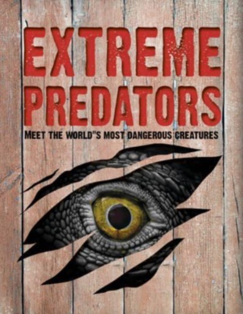 Extreme Predators by John Allan (Paperback Book)