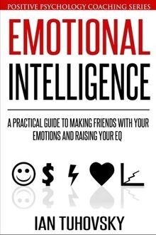 Emotional Intelligence: A Practical Guide to Making... | Buch | Zustand sehr gut