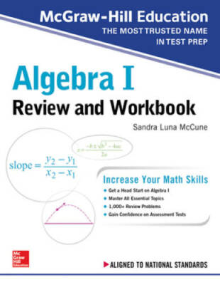 McGraw-Hill Education Algebra I Review and Workbook - Paperback - VERY GOOD