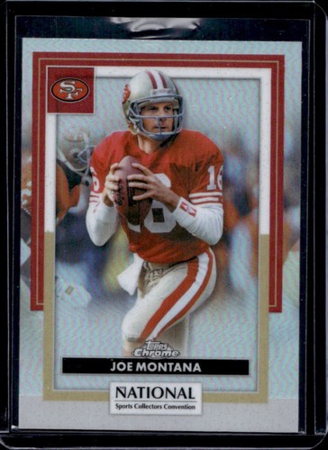 2026 Topps Chrome National NSCC Joe Montana NFL #NFL-25