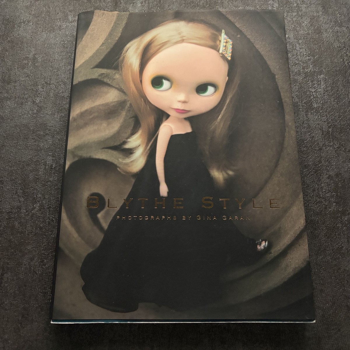 USED Blythe Style by Gina Garan (2005, Chronicle Books) | eBay