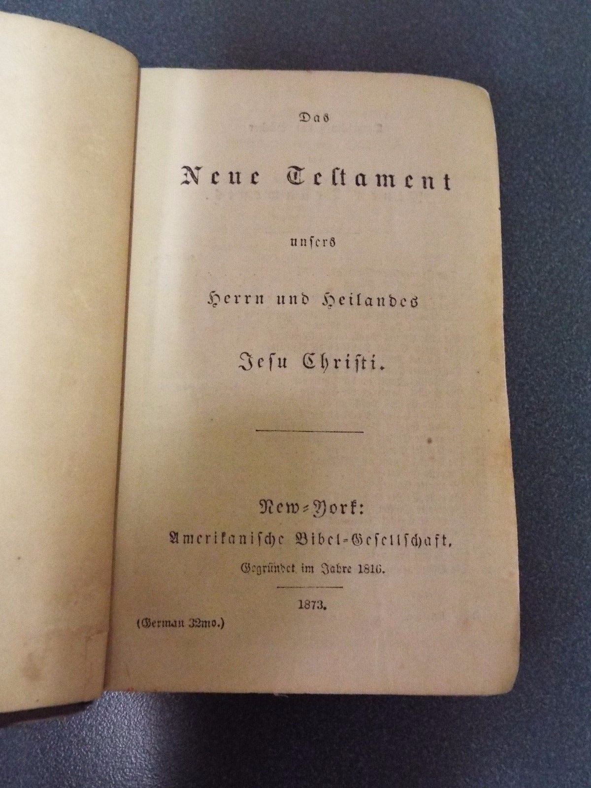 1873 German New Testament Bible. Published by American Bible Society
