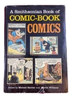 Vintage A Smithsonian Book Of Comic-Book Comics Hardcover: Superman, Batman +