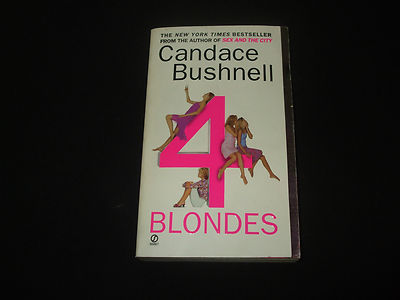 Candace Bushnell - 4 Blondes - in Englisch