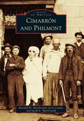 Randall M. MacDonald Gene Lamm Sarah E. MacDona Cimarron and Philmo (Paperback)