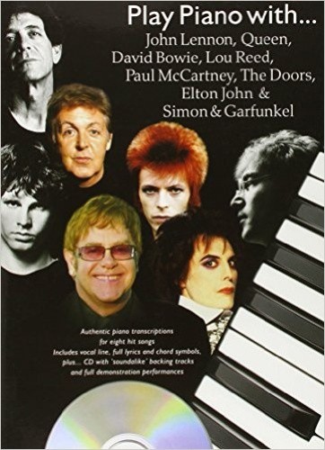 Play Piano With...John Lennon, Queen, David Bowie, Lou Reed, Paul McCartney,
