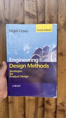 Engineering Design Methods: Strategies for Product Design - Nigel Cross (2008)