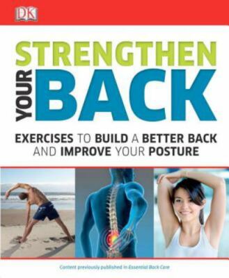 (s6) Strengthen Your Back by DK Publishing