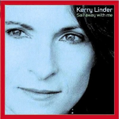 Kerry Linder - Sail Away With Me - Kerry Linder CD QQVG The Cheap Fast Free Post