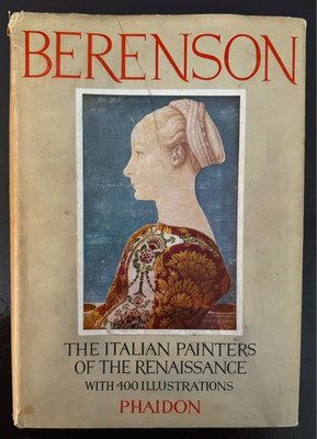 Berenson, Bernard - Die italienischen Maler der Renaissance 1959. V^ Ed..