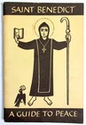 SAINT BENEDICT A GUIDE TO PEACE 1955 St. Paul's Indian Mission ILLUSTRATED