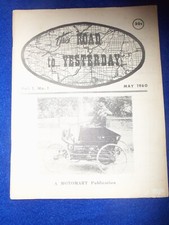 THE ROAD TO YESTERDAY Vintage Antique auto magazine lot