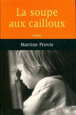 Die Steinsuppe - Martine Provis - V1707136