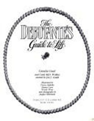 The Debutante's Guide to Life Paperback Carol, Guest, Cornelia Wa