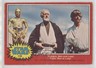 1977 O-Pee-Chee Star Wars Threepio Ben and Luke! #119 13xr