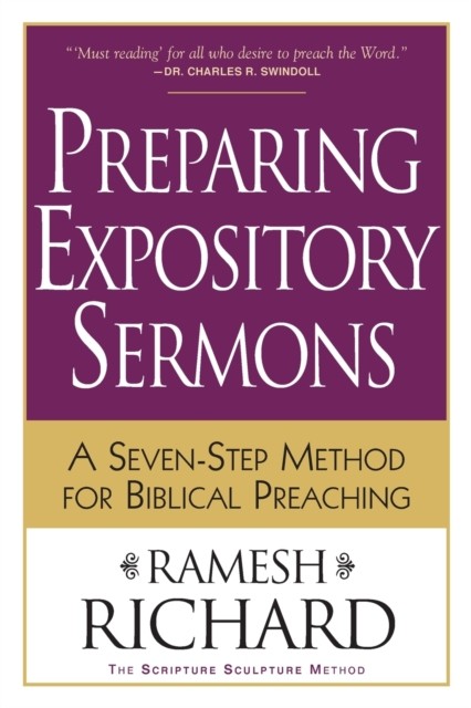 Preparing Expository Sermons – A Seven–Step Method for Biblical Preaching by Ra - Image 6
