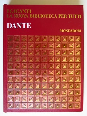 Dante - Mondadori Die Giganten der Literatur - Biografie / Literaturkritik