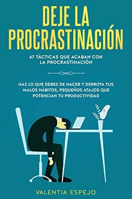 Valentia Espejo Deje la procrastinación (Taschenbuch)