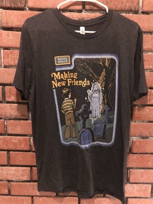 Making New Friends Social Skills Shirt  Size Large Gray Tee 