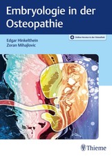 Edgar Hinkelthein / Embryologie in der Osteop...