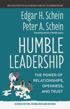 Humble Leadership, Second Edition: T- Edgar H Schein, 1523005505, paperback, new