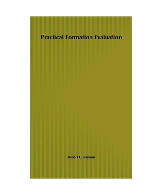 Practical Formation Evaluation, Robert C. Ransom