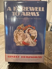 A Farewell to Arms by Ernest Hemingway - Hemingway Library Edition - HCDJ - 2012