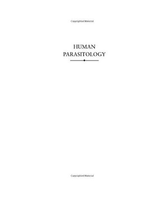 Human Parasitology, Burton J. Bogitsh, Clint E. Carter, Thomas N. Oeltmann