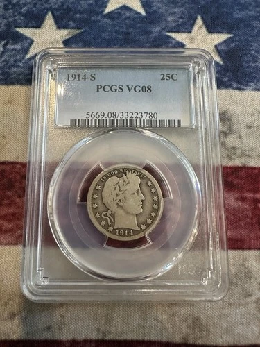 1914-S Barber Quarter * PCGS  VG08 * Low Mintage Of 264,000 “great investment”