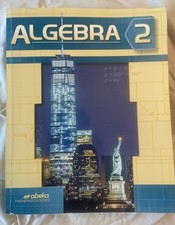 Abeka Grade 10 Algebra 2 Revised Edition Teac...