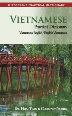 Vietnamese Practical Dictionary: Vietnamese -english English-vietnamese  - GOOD