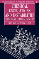 Peter Gray (U. A.) | Chemical Oscillations And Instabilities | Taschenbuch