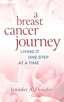 Jennifer A. Douglas | A Breast Cancer Journey | Taschenbuch | Englisch (2023)