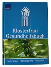 Klosterfrau Gesundheitsbuch Knaur Ratgeber Heilpflanzen Homöopathie Vitalstoffe