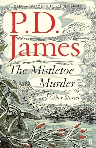 The Mistletoe Murder and Other Stories-P. D. James
