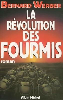 Die Ameisenrevolution - Werber, Bernard