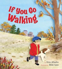 If You Go Walking Hardcover by Erin Alladin