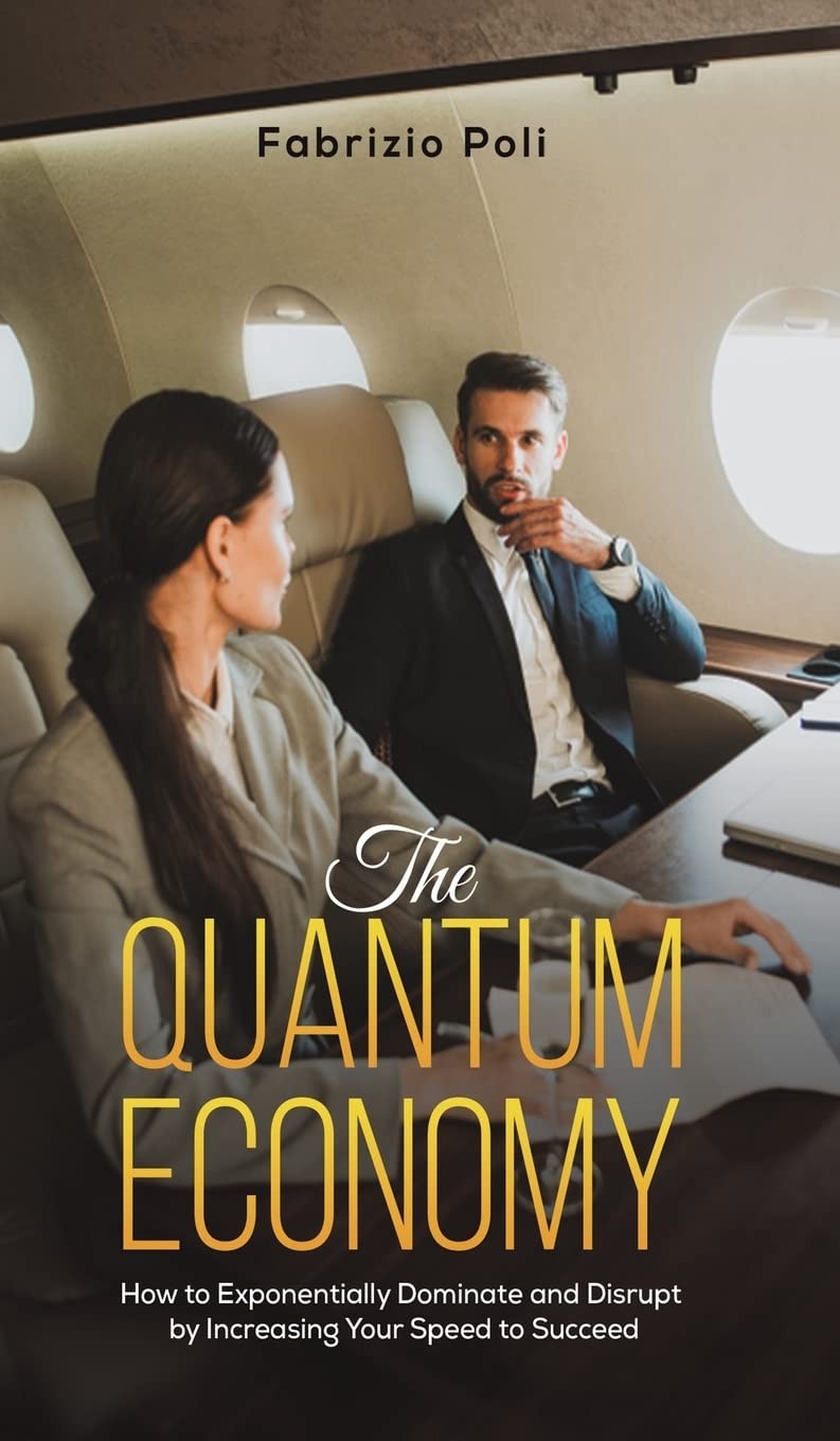 The Quantum Economy: How to Exponentially Domin. Poli**