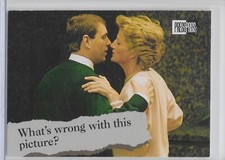 1993 Press Pass The Royal Family Princess Diana What’s Wrong w/ Pic Card # 49