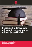 Factores Limitativos Da AdoçãO Do E-Learning Na EducaçãO Na NigéRia Taschenbuch