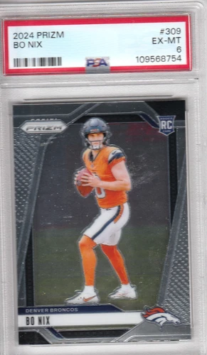 2024 Panini Prizm Bo Nix #309 RC PSA 6 Denver Broncos EX/MT