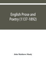 John Matthews Manly | English Prose And Poetry (1137-1892) | Taschenbuch (2019)