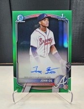 2025 Bowman Chrome John Gill #/99 Green Refractor Auto Braves🔥🔥 