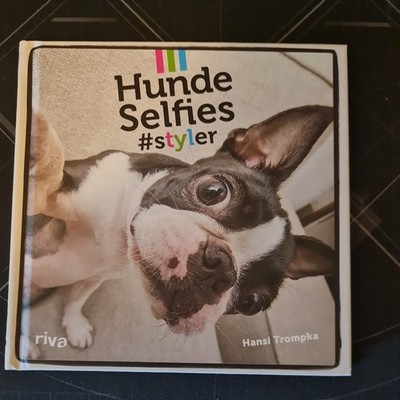 Hunde-Selfies von Trompka, Hansi | Buch | Zustand sehr gut