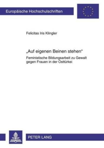 Thumbnail - auf Eigenen Beinen Stehen Feministische Bildungsarbeit Zu Gewalt