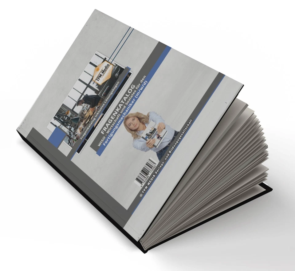 Fertigungsmechaniker (m/w/d) Fragenkatalog für das Fach: Wirtschaft & Soziales - Bild 3 von 4